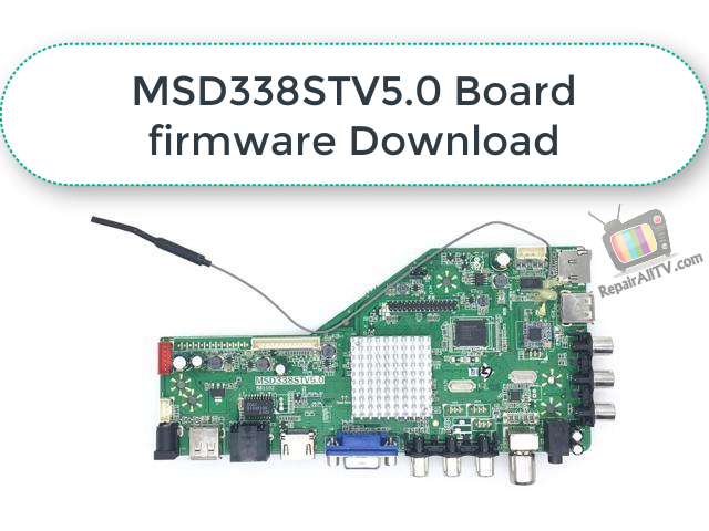 MSD338STV5.0 Board firmware Download