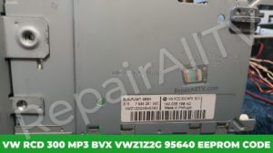 VW RCD 300 MP3 BVX VWZ1Z2G 95640 EEPROM CODE 1K0 035 186 AD