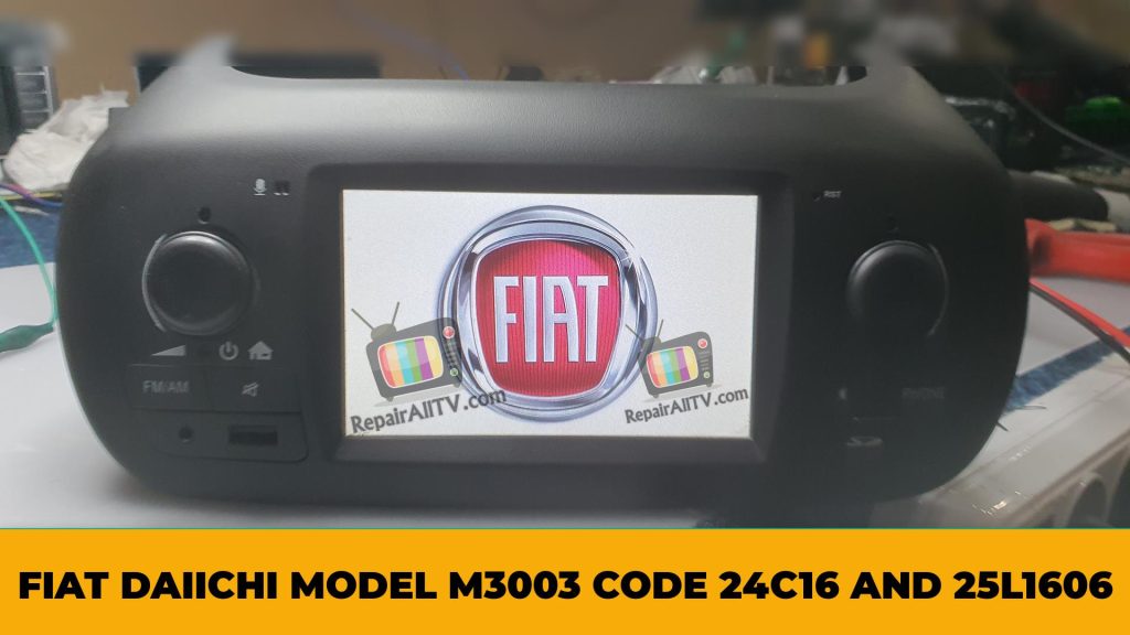 FIAT DAIICHI MODEL M3003 CODE 24C16 AND 25L1606